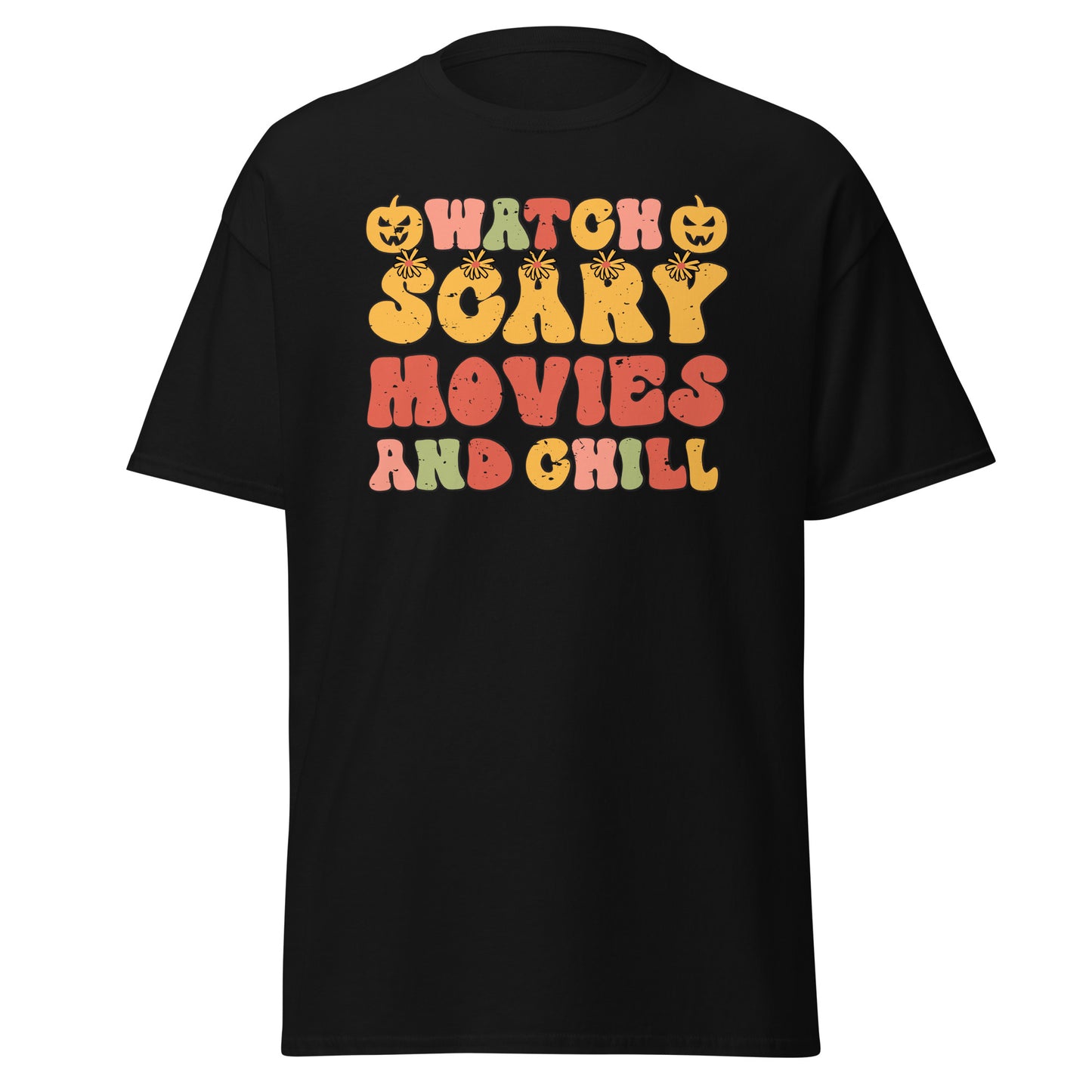 Whatch Scary Movies & Chill , Halloween Design Soft Style Heavy Cotton T-Shirt