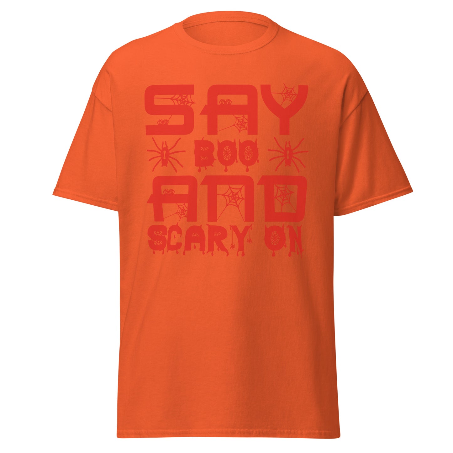 Say Boo And Scary On , Halloween Design Soft Style Heavy Cotton T-Shirt