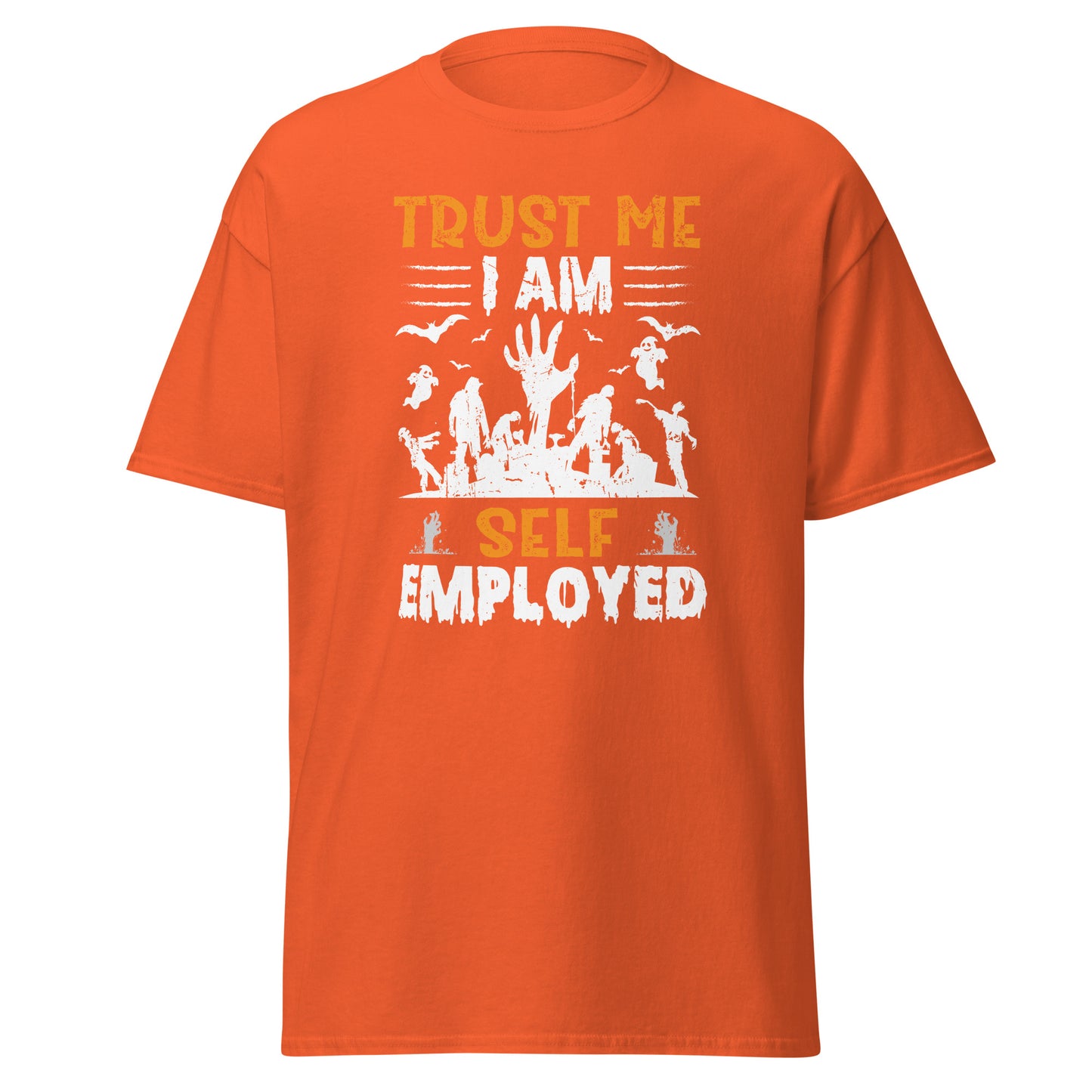 Trust Me I am Self Employed , Halloween Design Soft Style Heavy Cotton T-Shirt