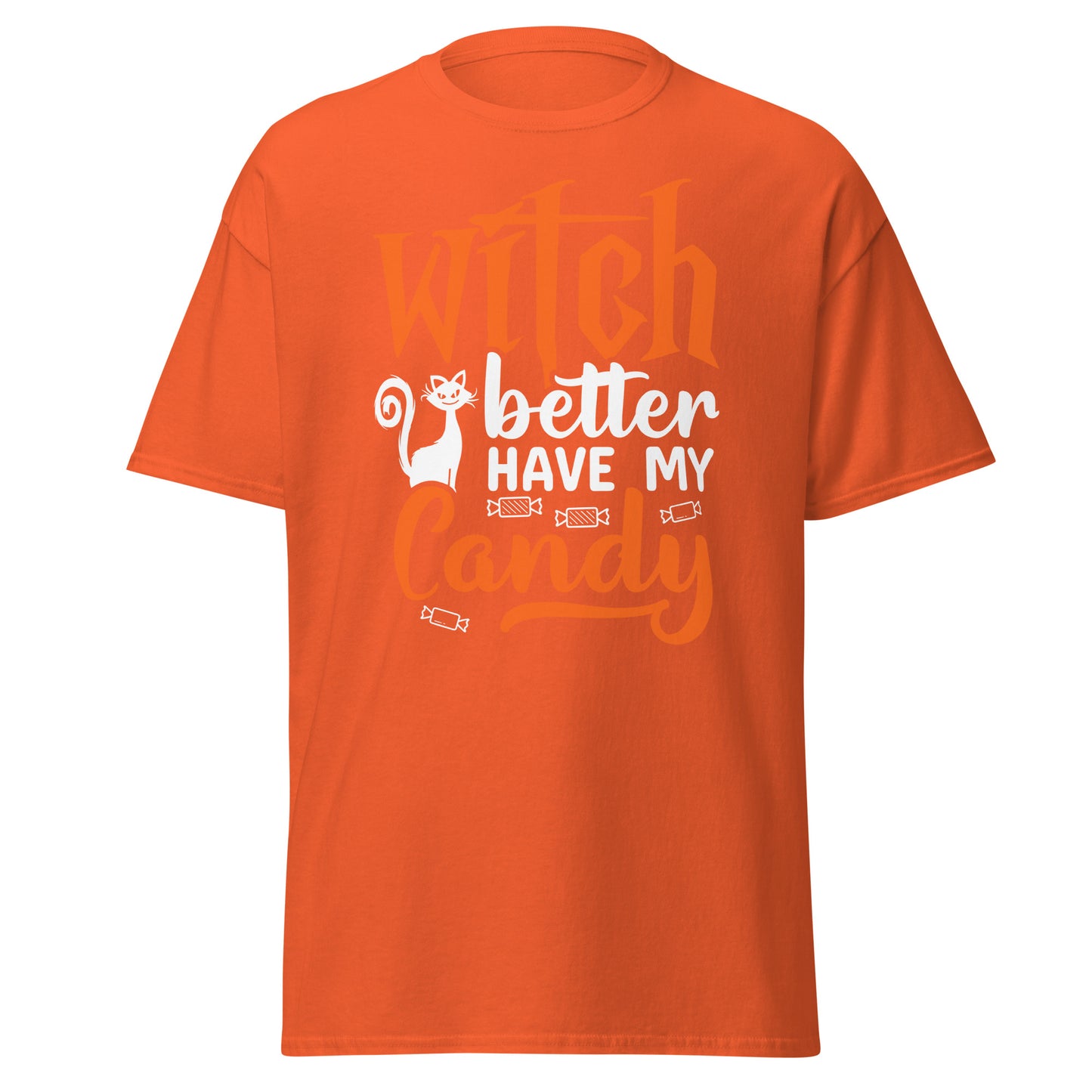 Witch Better Have My Candy , Halloween Design Soft Style Heavy Cotton T-Shirt